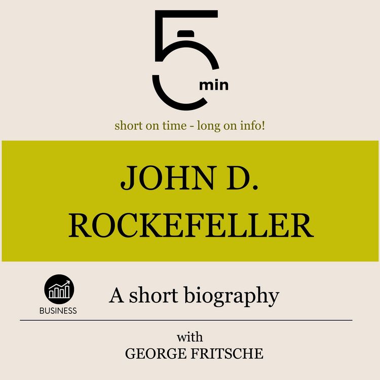 Produktbild: John D. Rockefeller: A short biography