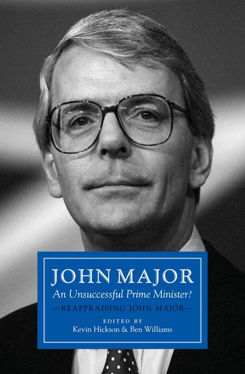 Produktbild: John Major: An Unsuccessful Prime Minister?
