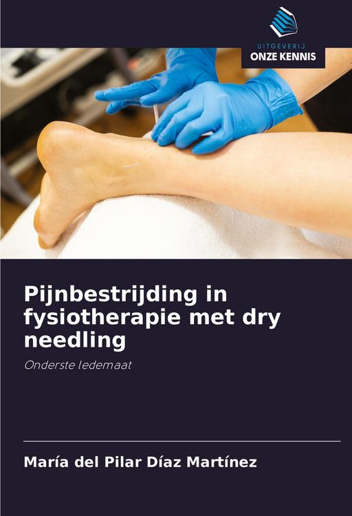 Produktbild: Pijnbestrijding in fysiotherapie met dry needling