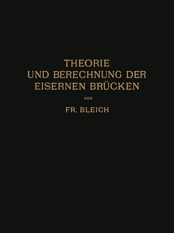 Produktbild: Theorie und Berechnung der Eisernen Br&uuml;cken