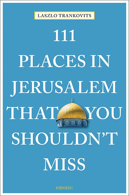 Produktbild: 111 Places in Jerusalem That You Shouldn't Miss