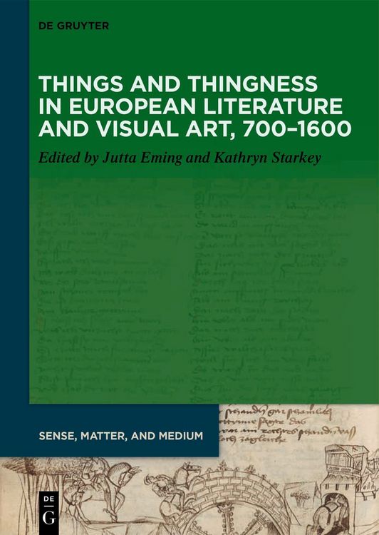 Produktbild: Things and Thingness in European Literature and Visual Art, 700&ndash;1600