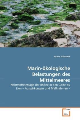 Produktbild: Schubert, S: Marin-&ouml;kologische Belastungen des Mittelmeeres