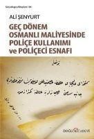 Produktbild: Genc D&ouml;nem Osmanli Maliyesinde Police Kullanimi ve Policeci Esnafi