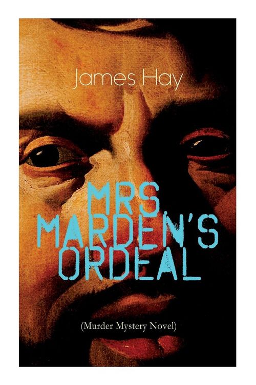 Produktbild: Mrs. Marden's Ordeal (Murder Mystery Novel)