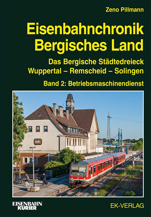 Produktbild: Eisenbahnchronik Bergisches Land - Band 2