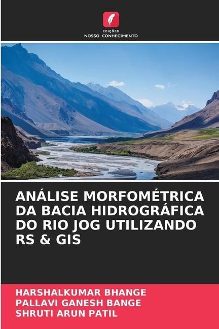 Produktbild: Bhange, H: An&aacute;lise Morfom&eacute;trica Da Bacia Hidrogr&aacute;fica Do Rio