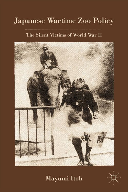 Produktbild: Japanese Wartime Zoo Policy