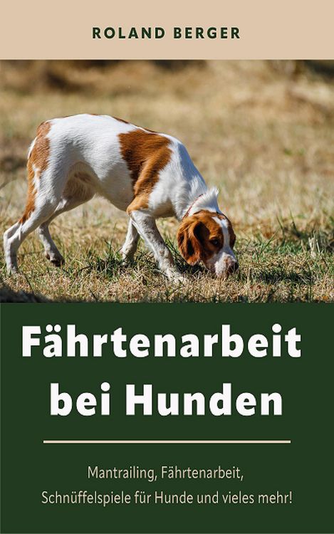Produktbild: F&auml;hrtenarbeit bei Hunden
