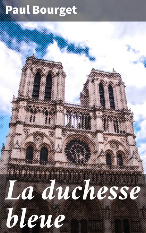 Produktbild: La duchesse bleue