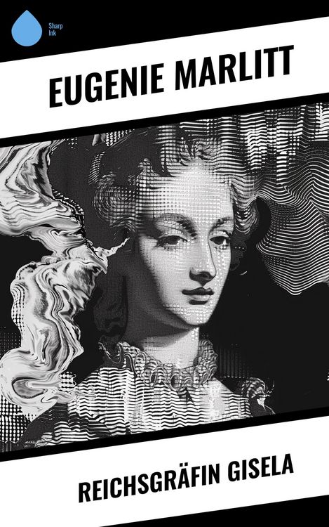 Produktbild: Reichsgr&auml;fin Gisela
