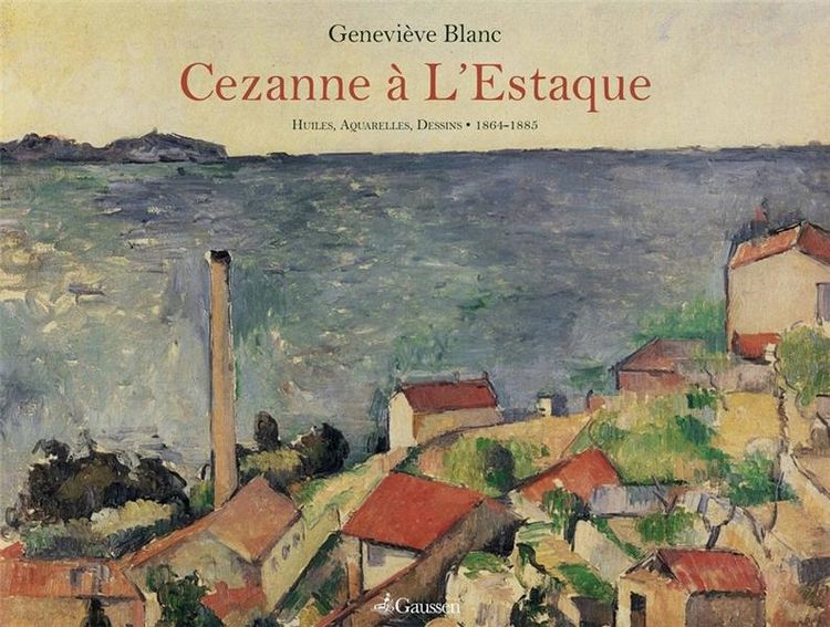 Produktbild: L'Oeuvre de Cezanne a l'Estaque