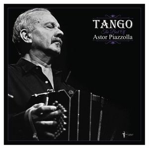 Produktbild: Tango: The Best of Astor Piazzolla
