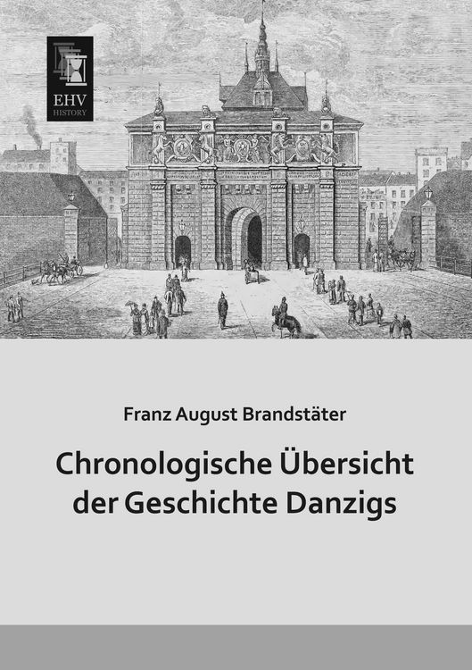 Produktbild: Chronologische &Uuml;bersicht der Geschichte Danzigs