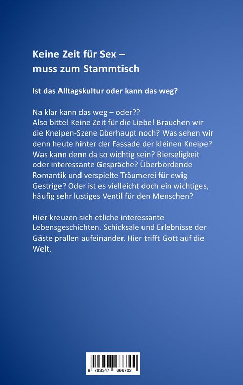 Produktbild: Keine Zeit f&uuml;r Sex - muss zum Stammtisch