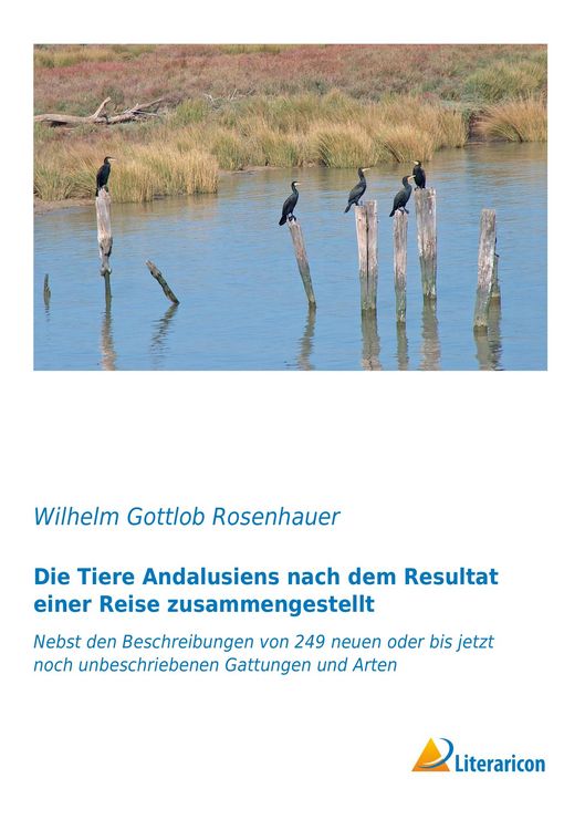 Produktbild: Die Tiere Andalusiens nach dem Resultat einer Reise zusammengestellt