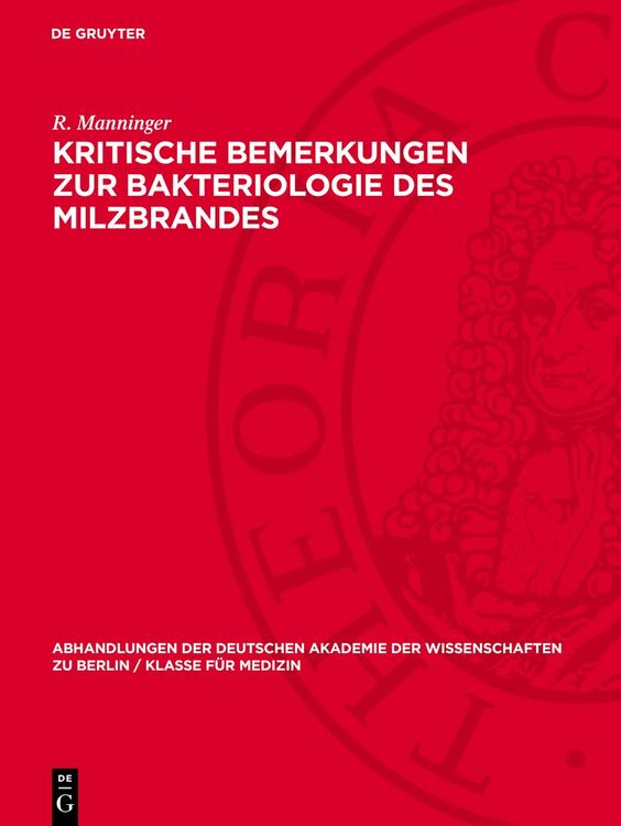 Produktbild: Kritische Bemerkungen zur Bakteriologie des Milzbrandes