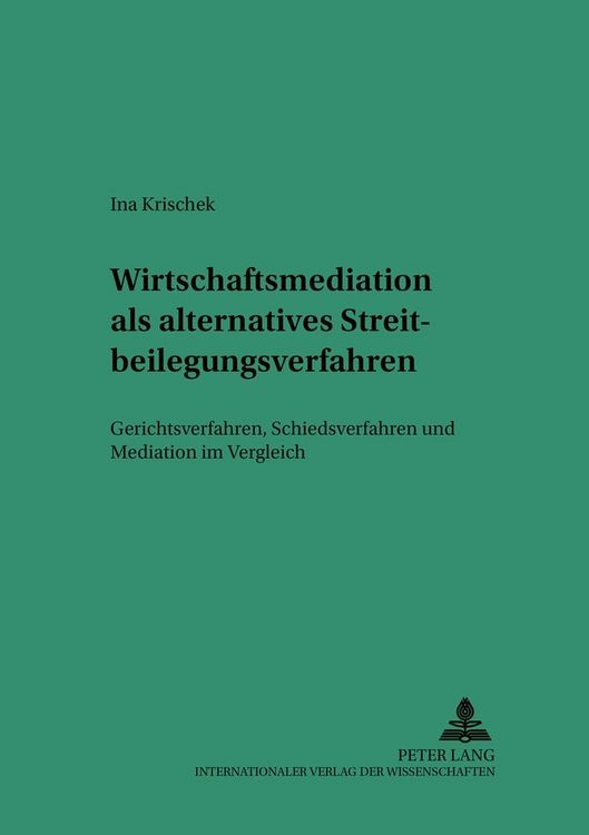 Produktbild: Wirtschaftsmediation als alternatives Streitbeilegungsverfahren