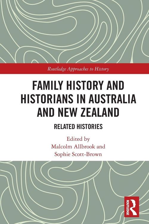 Produktbild: Family History and Historians in Australia and New Zealand