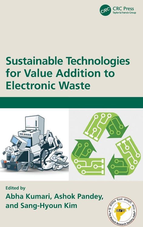 Produktbild: Sustainable Technologies for Value Addition to Electronic Waste