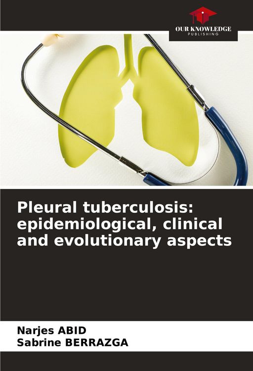 Produktbild: Pleural tuberculosis: epidemiological, clinical and evolutionary aspects