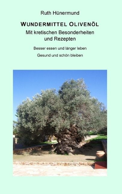 Produktbild: Wundermittel Oliven&ouml;l