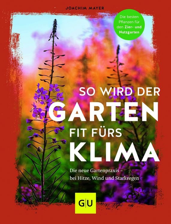 Produktbild: So wird der Garten fit f&uuml;rs Klima