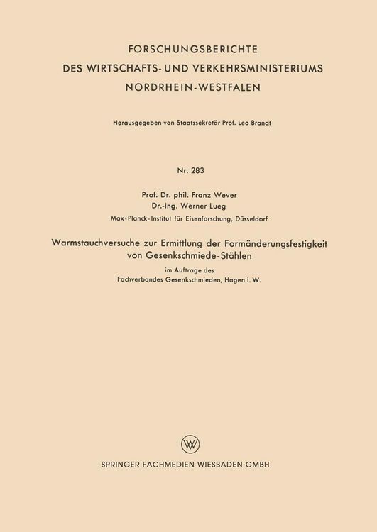 Produktbild: Warmstauchversuche zur Ermittlung der Form&auml;nderungsfestigkeit von Gesenkschmiede-St&auml;hlen