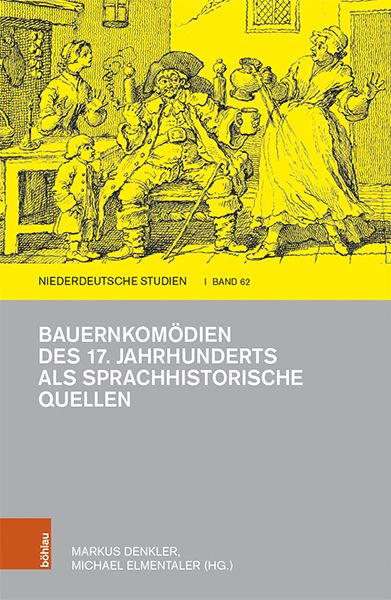 Produktbild: Bauernkom&ouml;dien des 17. Jahrhunderts als sprachhistorische Quellen