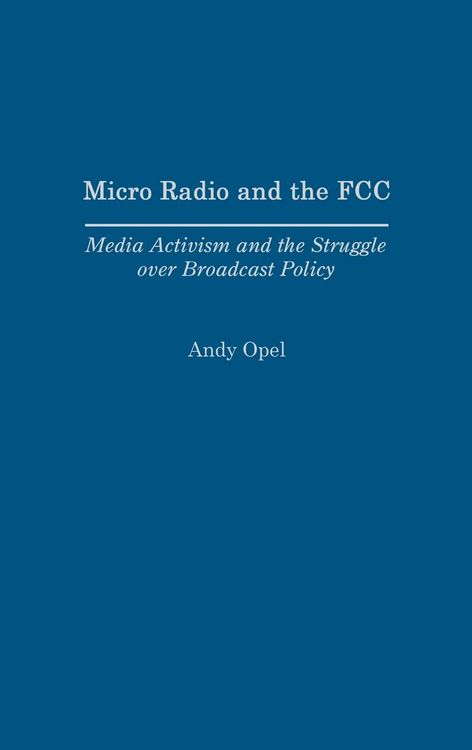 Produktbild: Micro Radio and the FCC