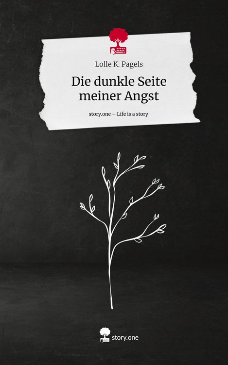 Produktbild: Die dunkle Seite meiner Angst. Life is a Story - story.one