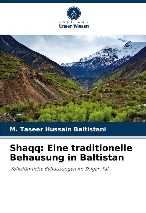 Produktbild: Shaqq: Eine traditionelle Behausung in Baltistan