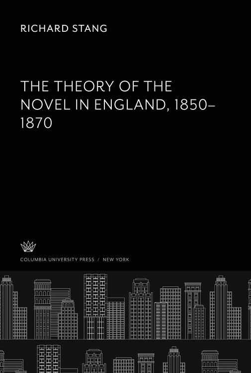 Produktbild: The Theory of the Novel in England 1850-1870