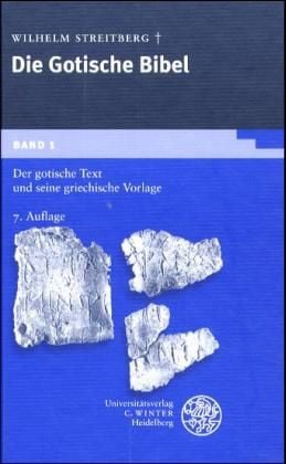 Produktbild: Gotische Bibel 1. Der gotische Text und seine griechische Vorlage