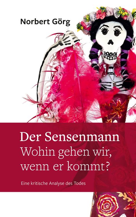 Produktbild: Der Sensenmann - Wohin gehen wir, wenn er kommt?