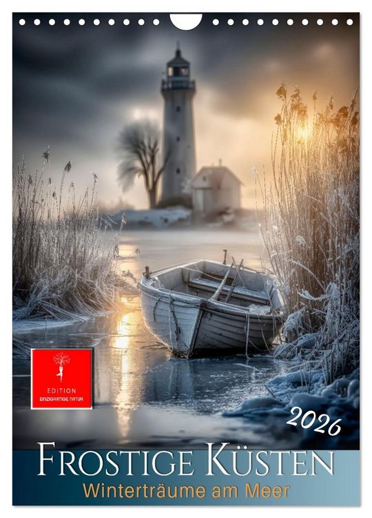 Produktbild: Frostige K&uuml;sten - Wintertr&auml;ume am Meer (Wandkalender 2026 DIN A4 hoch), CALVENDO Monatskalender