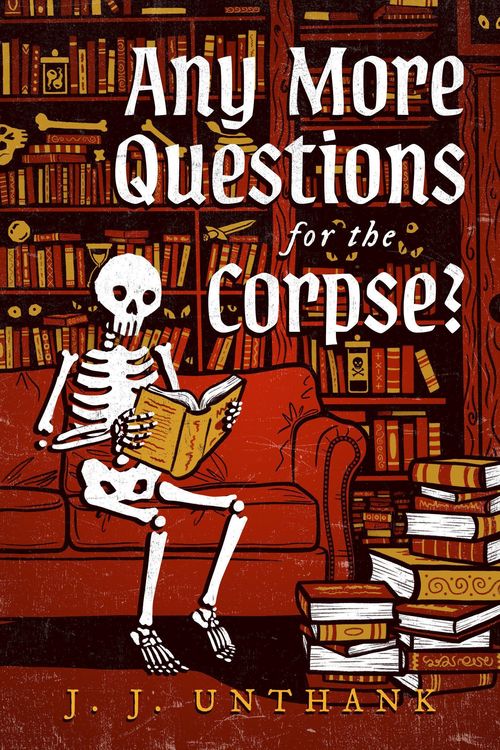 Produktbild: Any More Questions for the Corpse?