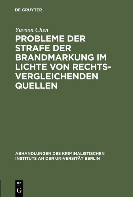 Produktbild: Probleme der Strafe der Brandmarkung im Lichte von rechtsvergleichenden Quellen
