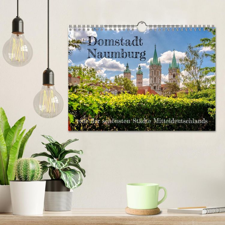 Produktbild: Domstadt Naumburg, eine der sch&ouml;nsten St&auml;dte Mitteldeutschlands (Wandkalender 2026 DIN A4 quer), CALVENDO Monatskalender