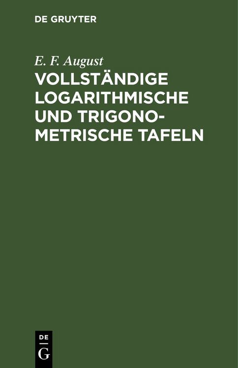 Produktbild: Vollst&auml;ndige logarithmische und trigonometrische Tafeln