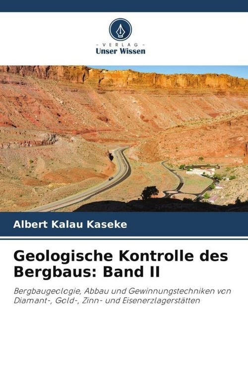 Produktbild: Geologische Kontrolle des Bergbaus: Band II