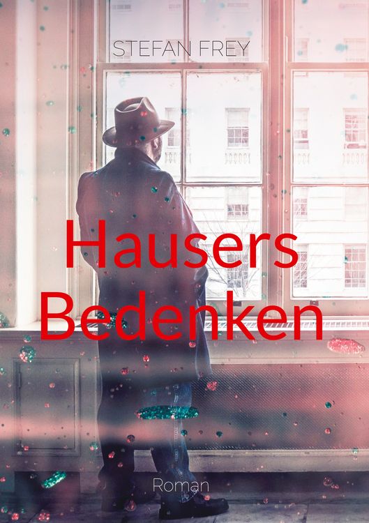 Produktbild: Hausers Bedenken