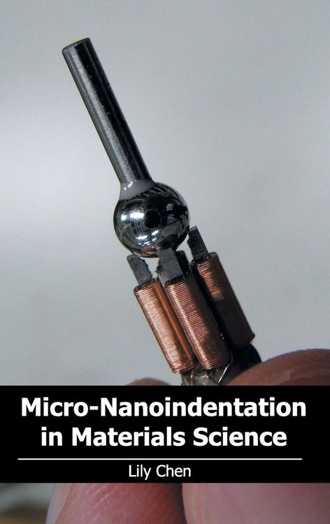 Produktbild: Micro-Nanoindentation in Materials Science