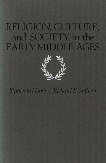 Produktbild: Religion, Culture, and Society in the Early Middle Ages