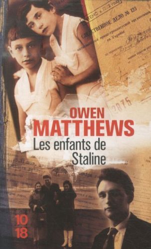 Les Enfants de Staline = Stalin's Children