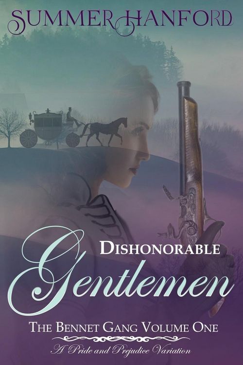 Produktbild: Dishonorable Gentlemen - The Bennet Gang Volume One