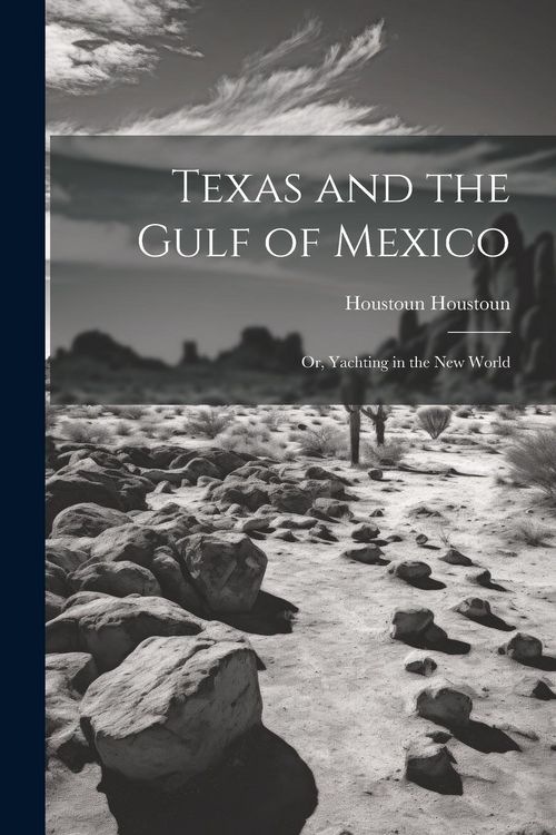 Produktbild: Texas and the Gulf of Mexico