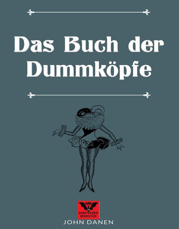 Produktbild: Das Buch der Dummk&ouml;pfe