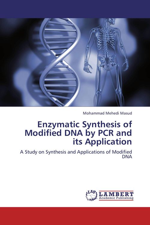 Produktbild: Enzymatic Synthesis of Modified DNA by PCR and its Application