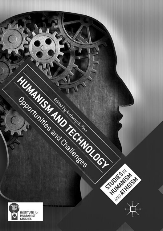 Bild vom Artikel Humanism and Technology vom Autor Anthony B. Pinn